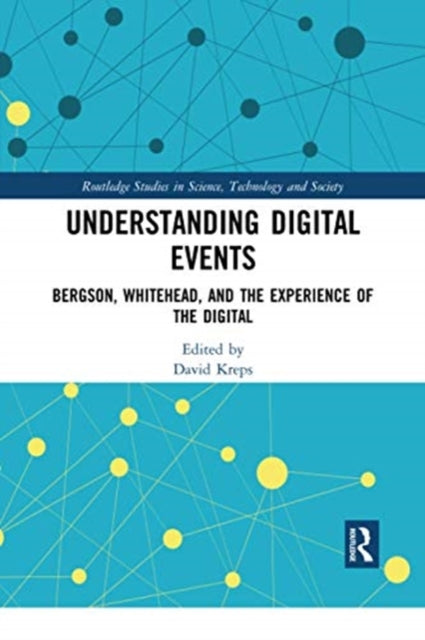 Book cover of: Understanding Digital Events. By: David Kreps