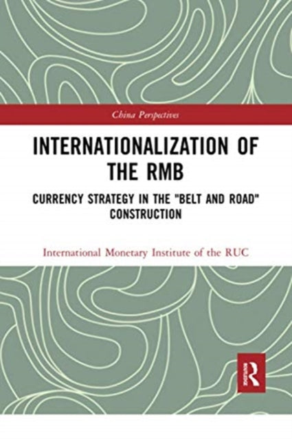 Book cover of: Internationalization of the RMB