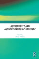 Book cover of: Authenticity and Authentication of Heritage. By: Deepak Chhabra