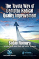 Book cover of: Toyota Way of Dantotsu Radical Quality Improvement. By: Sadao Nomura