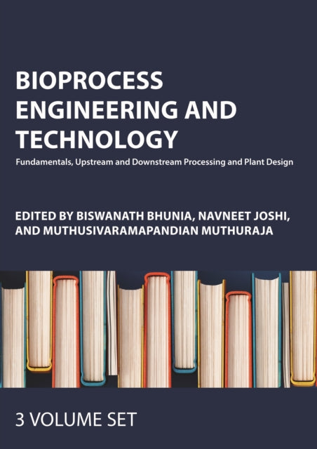Book cover of: Bioprocess Engineering and Technology: Three-Volume Set
