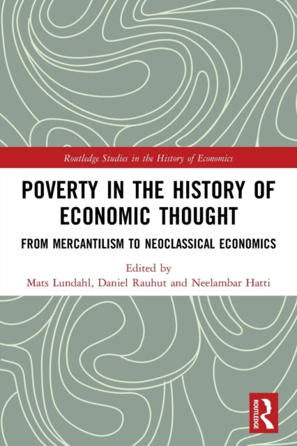 Book cover of: Poverty in the History of Economic Thought