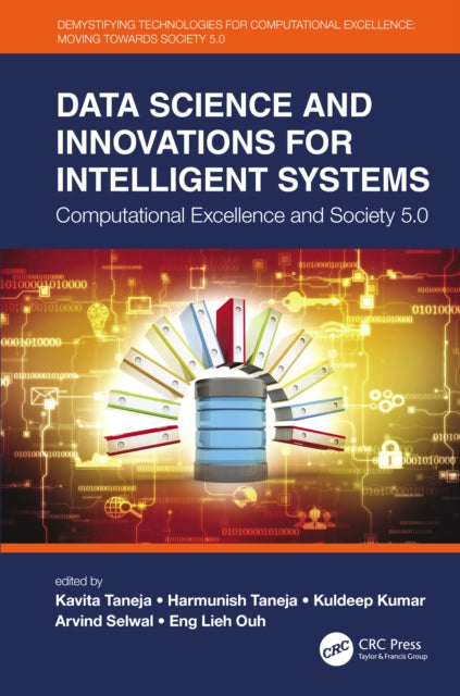Book cover of: Data Science and Innovations for Intelligent Systems. By: Kavita Taneja