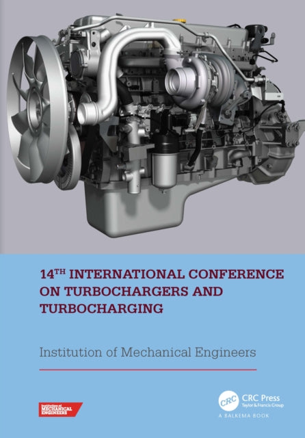 Book cover of: 14th International Conference on Turbochargers and Turbocharging. By: Institution of Mechanical Engineers (Great Britain) Staff