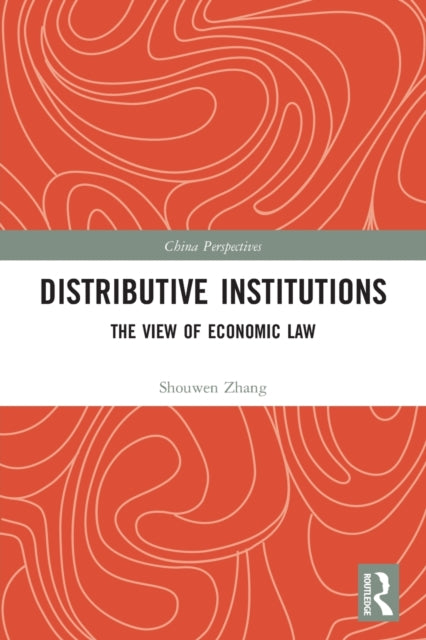 Book cover of: Distributive Institutions. By: Shouwen Zhang