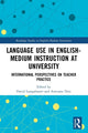 Book cover of: Language Use in English-Medium Instruction at University. By: David Lasagabaster
