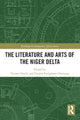Book cover of: Literature and Arts of the Niger Delta. By: Tanure Ojaide