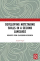 Book cover of: Developing Notetaking Skills in a Second Language