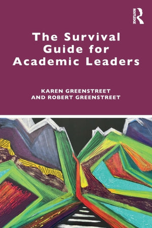 Survival Guide for Academic Leaders