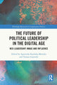 Book cover of: Future of Political Leadership in the Digital Age. By: Agnieszka Kasińska-Metryka