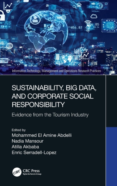Book cover of: Sustainability, Big Data, and Corporate Social Responsibility. By: Mohammed El Amine Abdelli