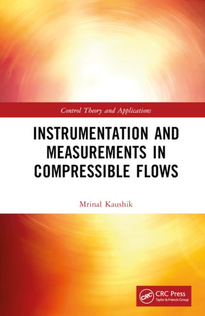 Instrumentation and Measurements in Compressible Flows