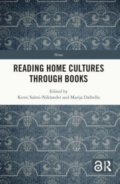 Book cover of: Reading Home Cultures Through Books. By: Kirsti Salmi-Niklander