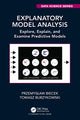 Book cover of: Explanatory Model Analysis. By: Przemyslaw Biecek