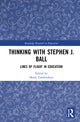Book cover of: Thinking with Stephen J. Ball. By: Maria Tamboukou
