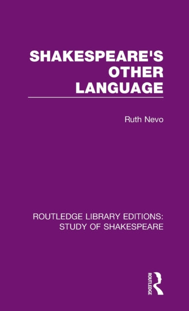 Book cover of: Shakespeare's Other Language. By: Ruth Nevo