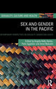 Book cover of: Sex and Gender in the Pacific. By: Angela Kelly-Hanku
