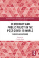 Book cover of: Democracy and Public Policy in the Post-COVID-19 World. By: Rumki Basu