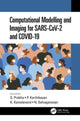 Book cover of: Computational Modelling and Imaging for SARS-CoV-2 and COVID-19. By: S. Prabha