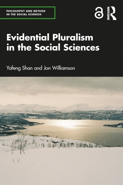 Book cover of: Evidential Pluralism in the Social Sciences