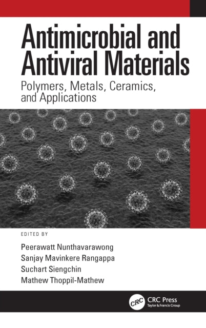 Book cover of: Antimicrobial and Antiviral Materials. By: Peerawatt Nunthavarawong