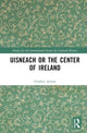 Book cover of: Uisneach or the Center of Ireland. By: édéric Armao