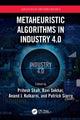Book cover of: Metaheuristic Algorithms in Industry 4.0. By: Pritesh Shah