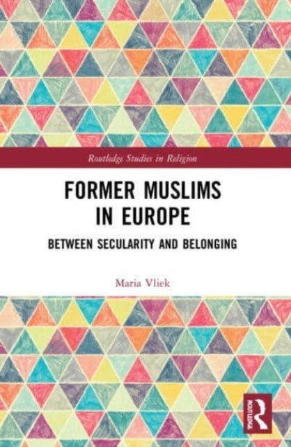 Book cover of: Former Muslims in Europe. By: Maria Vliek