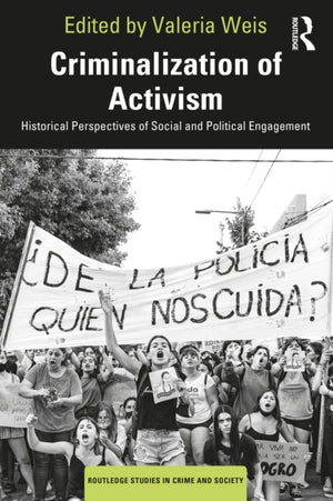 Criminalization of Activism