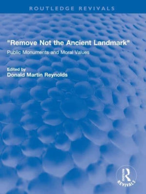 "Remove Not the Ancient Landmark"