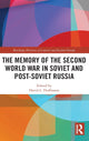 Book cover of: Memory of the Second World War in Soviet and Post-Soviet Russia. By: David L. Hoffmann