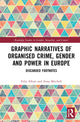Book cover of: Graphic Narratives of Organised Crime, Gender and Power in Europe