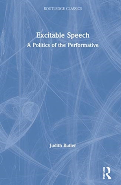 Book cover of: Excitable Speech. By: Judith Butler