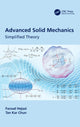 Book cover of: Advanced Solid Mechanics. By: Farzad Hejazi