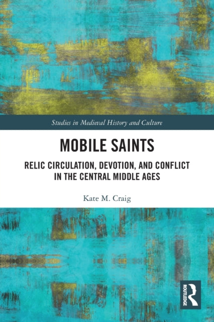 Book cover of: Mobile Saints. By: Kate Craig