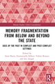 Book cover of: Memory Fragmentation from Below and Beyond the State