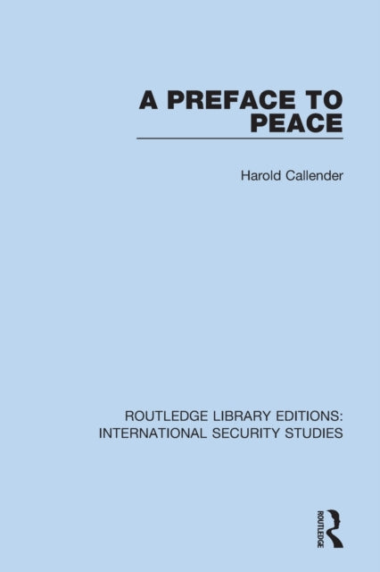 Book cover of: Preface to Peace. By: Harold Callender
