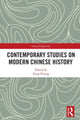 Book cover of: Contemporary Studies on Modern Chinese History. By: Yeying Zeng