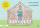 Book cover of: Our House: Making Sense of Dissociative Identity Disorder. By: Lindsay Schofield