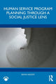 Book cover of: Human Service Program Planning Through a Social Justice Lens