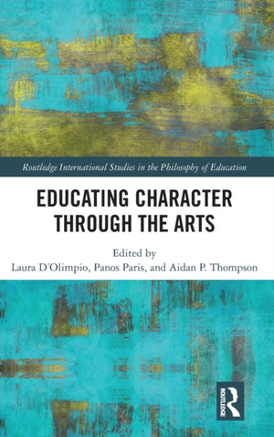 Educating Character Through the Arts