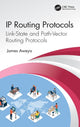 Book cover of: IP Routing Protocols. By: James Aweya