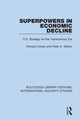 Book cover of: Superpowers in Economic Decline. By: Cohen, Richard - undifferentiated