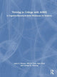 Book cover of: Thriving in College with ADHD. By: Laura E. Knouse