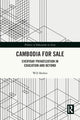 Book cover of: Cambodia for Sale. By: Will Brehm