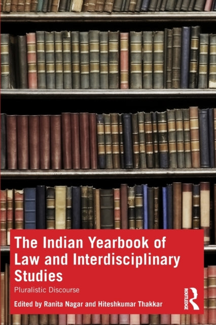 Book cover of: Indian Yearbook of Law and Interdisciplinary Studies. By: Ranita Nagar
