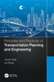 Book cover of: Principles and Practices of Transportation Planning and Engineering. By: Connie Tang