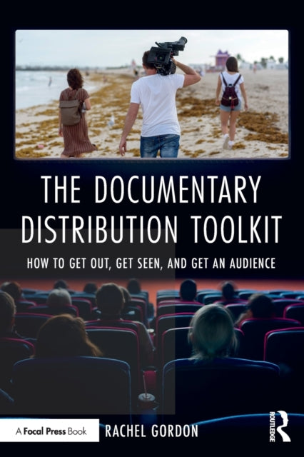 Book cover of: Documentary Distribution Toolkit. By: Rachel Gordon