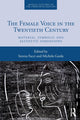 Book cover of: Female Voice in the Twentieth Century. By: Serena Facci