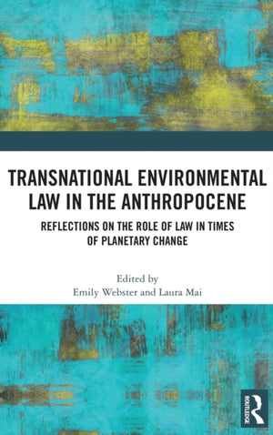 Transnational Environmental Law in the Anthropocene
